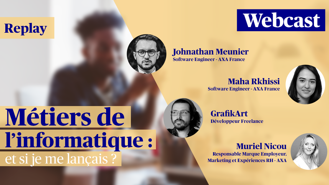 Image d'illustration de l'actualité  Replay AXA Webcast : Métiers de l'informatique et si je me lançais ?